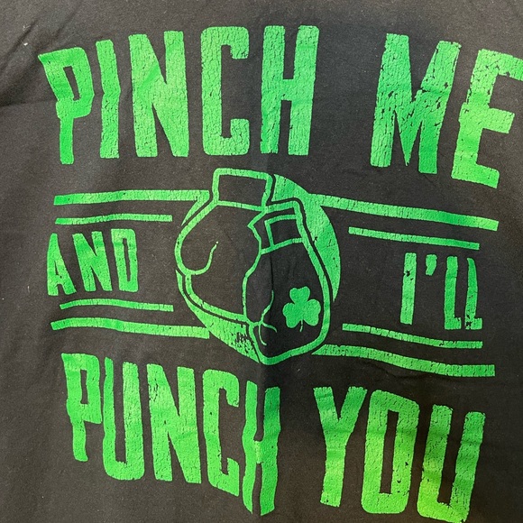 Pinch Me and I’ll Punch You T-Shirt - Picture 2 of 5